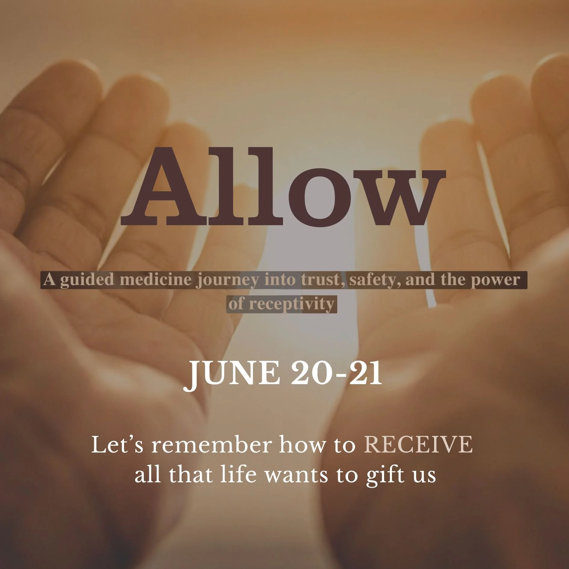 Allow - June Medicine Journey