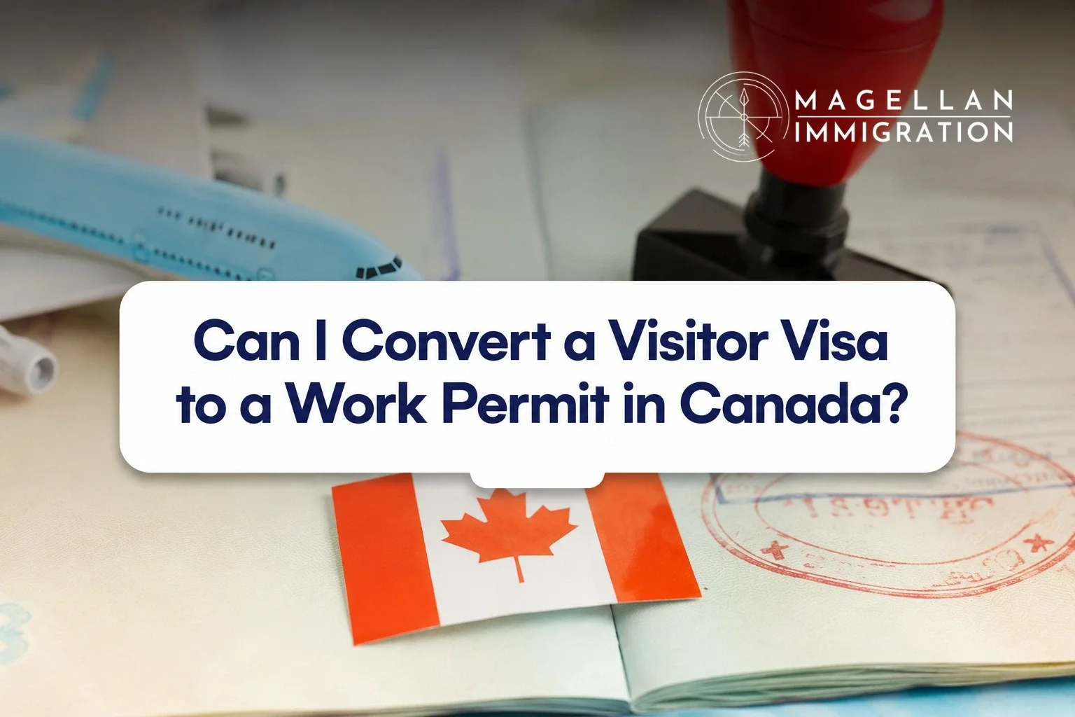 Visitor Visa to Work Permit in Canada (2026): What’s Actually Possible, and What Isn’t