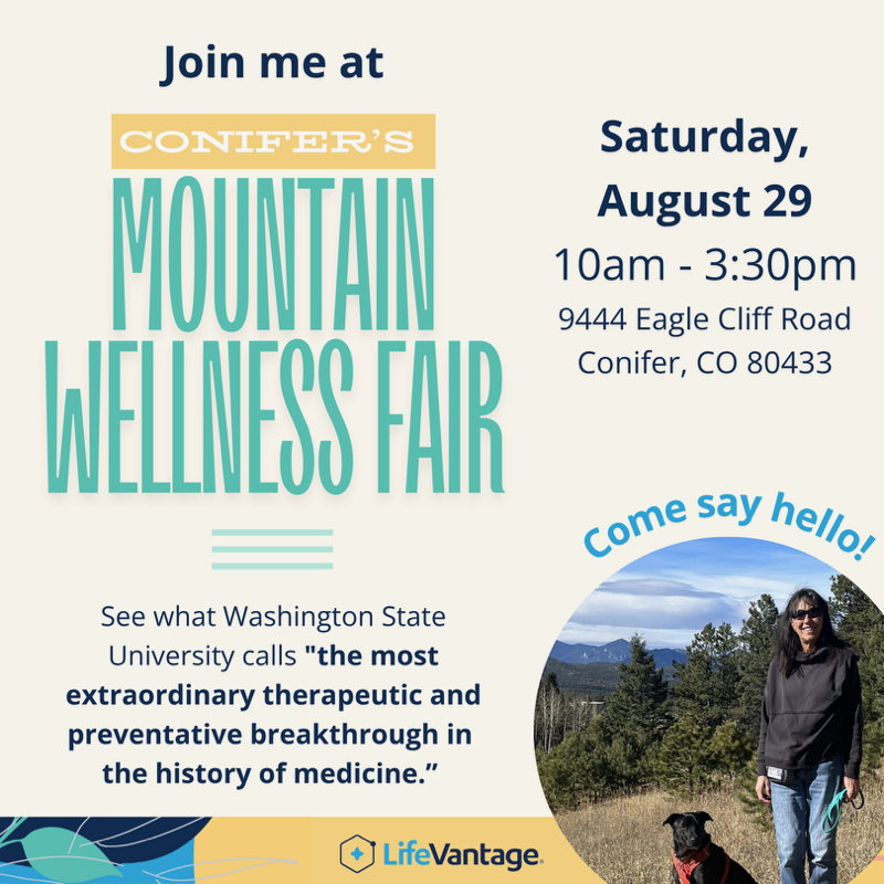 Event flyer for the Conifer's Mountain Wellness Fair on Saturday, August 29, from 10 am to 3:30 pm at 9444 Eagle Cliff Road, Conifer, Colorado. Features a woman in outdoor scenery with a dog, encouraging people to visit and learn about Washington State University’s medical breakthroughs.