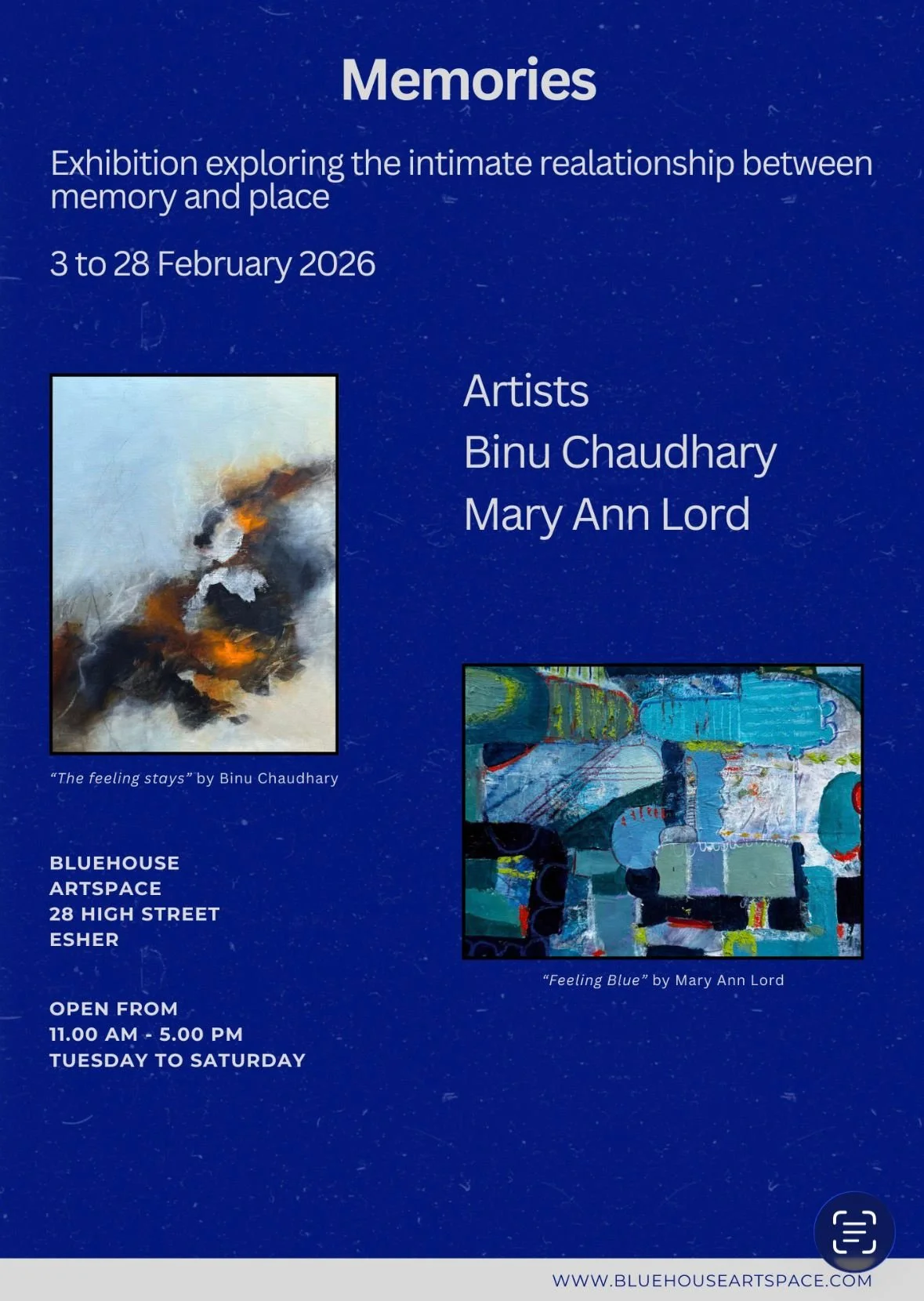 Memories. 3rd - 28th February 26, 
Artists Binu Chaudhary and Mary Ann Lord