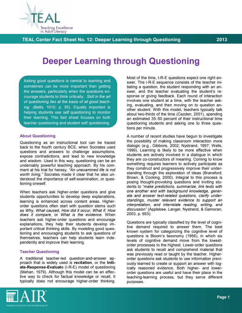 Deeper Learning through Questioning