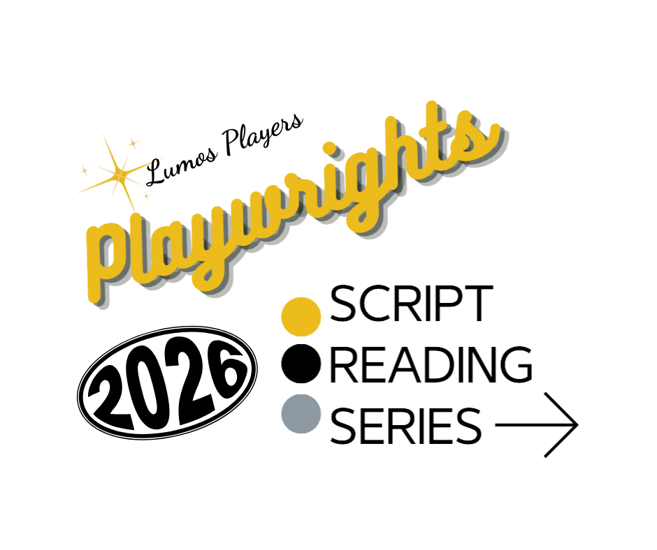 2026 Playwrights Script Reading Series- Script Submission