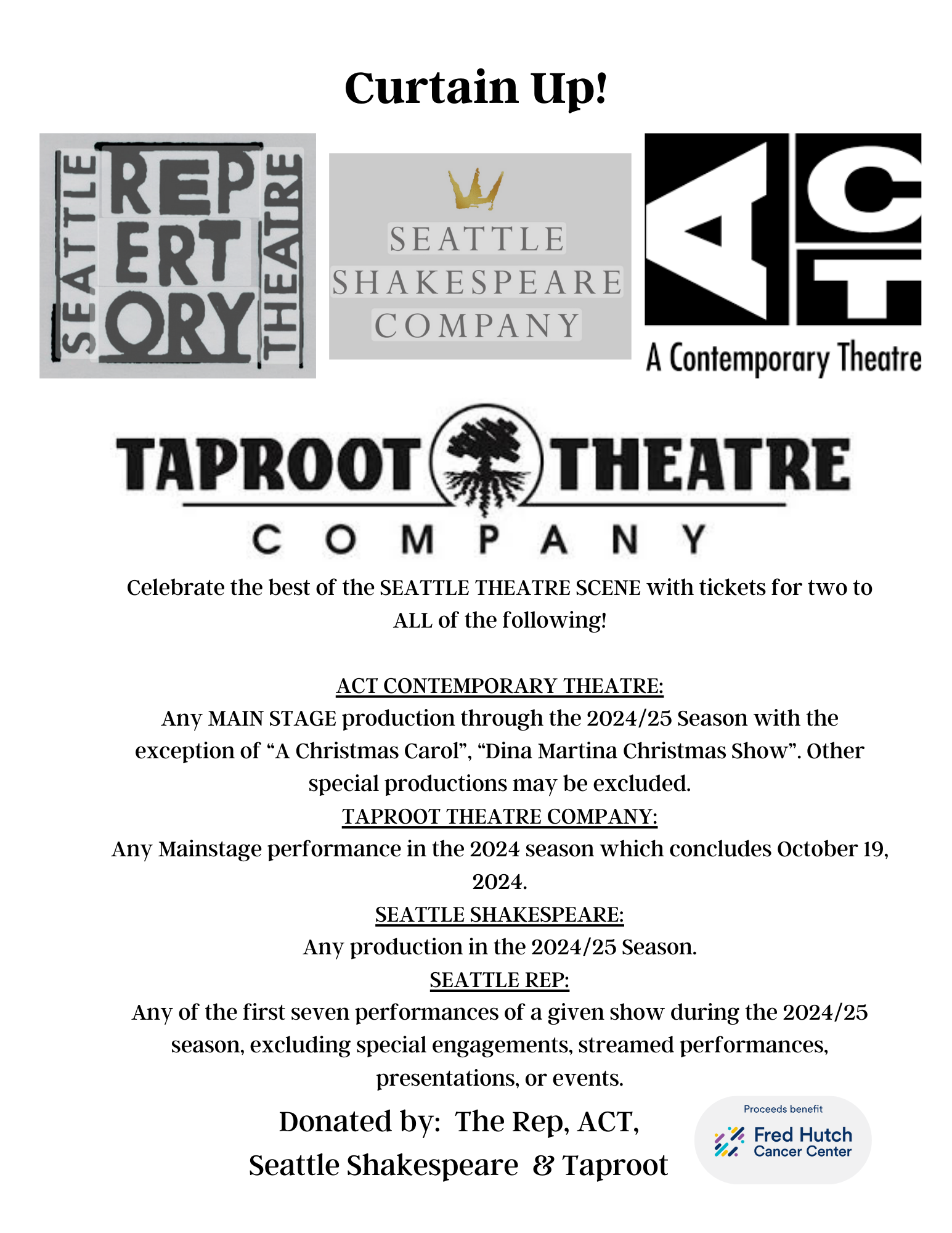 Poster with logos of Seattle Shakespeare Company, ACT, and Taproot Theatre, promoting Seattle theatre tickets for 2024-25 season, supporting Fred Hutch Cancer Center.