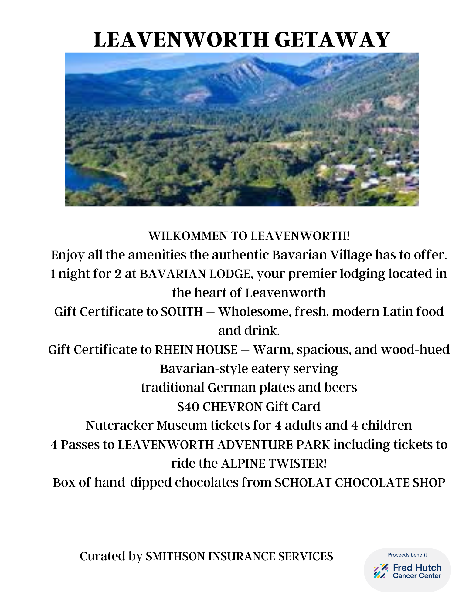 Flyer for Leavenworth getaway promotion with scenic mountain and forest landscape photo at the top, and details about lodging, dining, tickets, and attractions below.