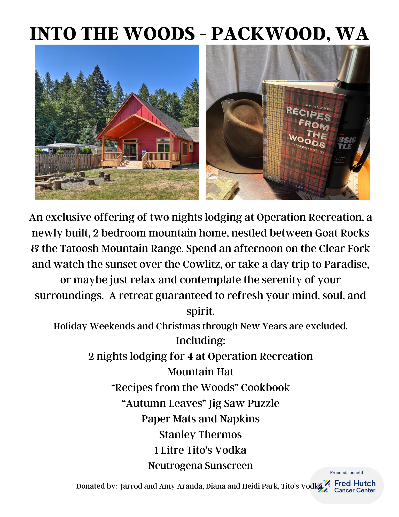 Two photographs: one of a red mountain home with a patio, surrounded by trees, and one showing a hat, a book titled 'Recipes from the Woods,' a thermos, and a lantern. Below is a text offering a two-night mountain lodging package at Operation Recreat