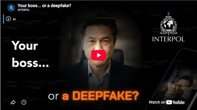 INTERPOL videos highlight risk of AI deepfake scams