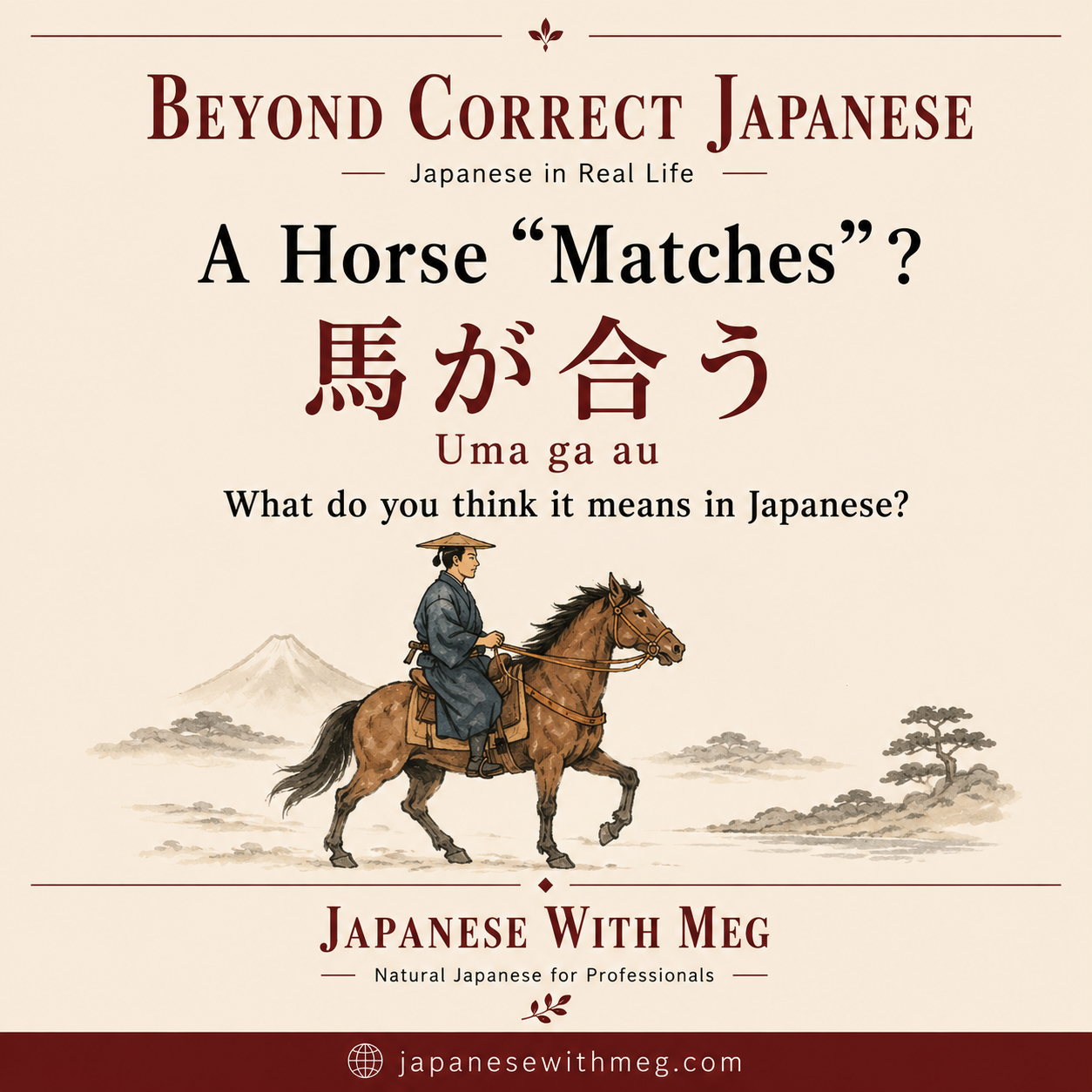 A Horse “Matches”? What Do You Think It Means in Japanese?