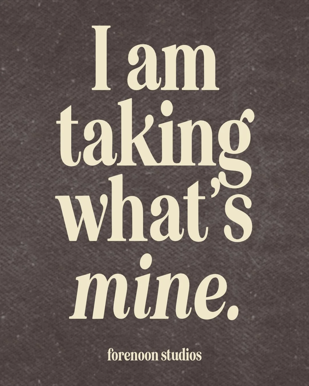 I AM TAKING WHAT&rsquo;S MINE.

We are done apologizing. And making ourself smaller. To please anybody else.

We are living this life unapologetically. Sometimes more. And sometimes less.

#forenoonstudios #personalbrand #takeingwhatsmine #notyourave