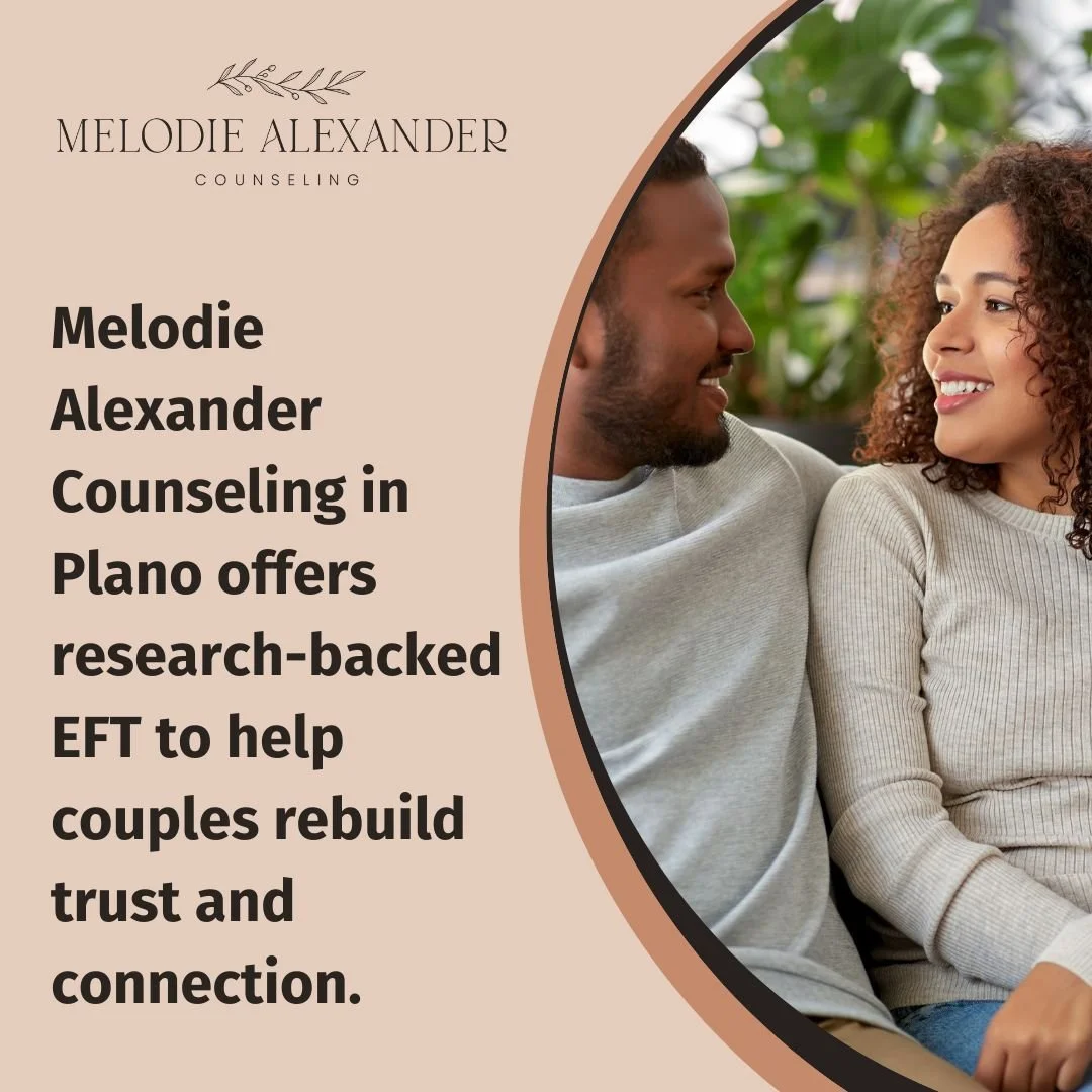 Couple reconnecting through research-backed emotionally focused therapy at Melodie Alexander Counseling in Plano
