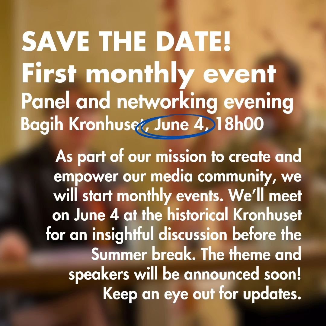⚠️ Save the date!

On June 4 we'll have our first monthly event, just before the Summer break!

We'll have a discussion panel and networking opportunities. The theme will be announced soon and we believe it&rsquo;s a very relevant discussion for jour