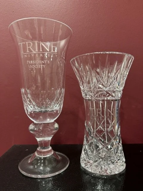 Glass cup awards for Trine Univeristy President's and Trustees Society