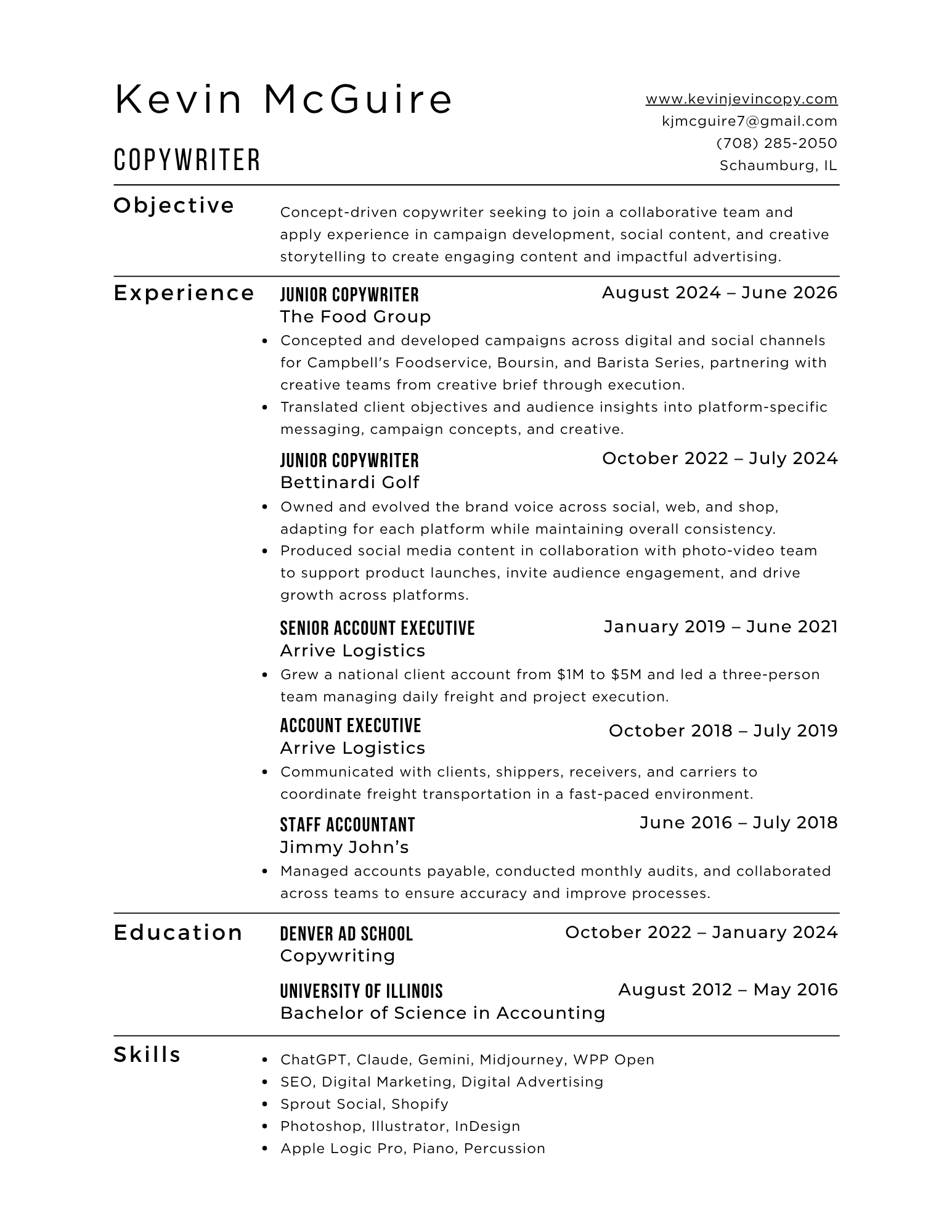 Kevin McGuire's resume; Copywriter with experience in advertising, social media, marketing