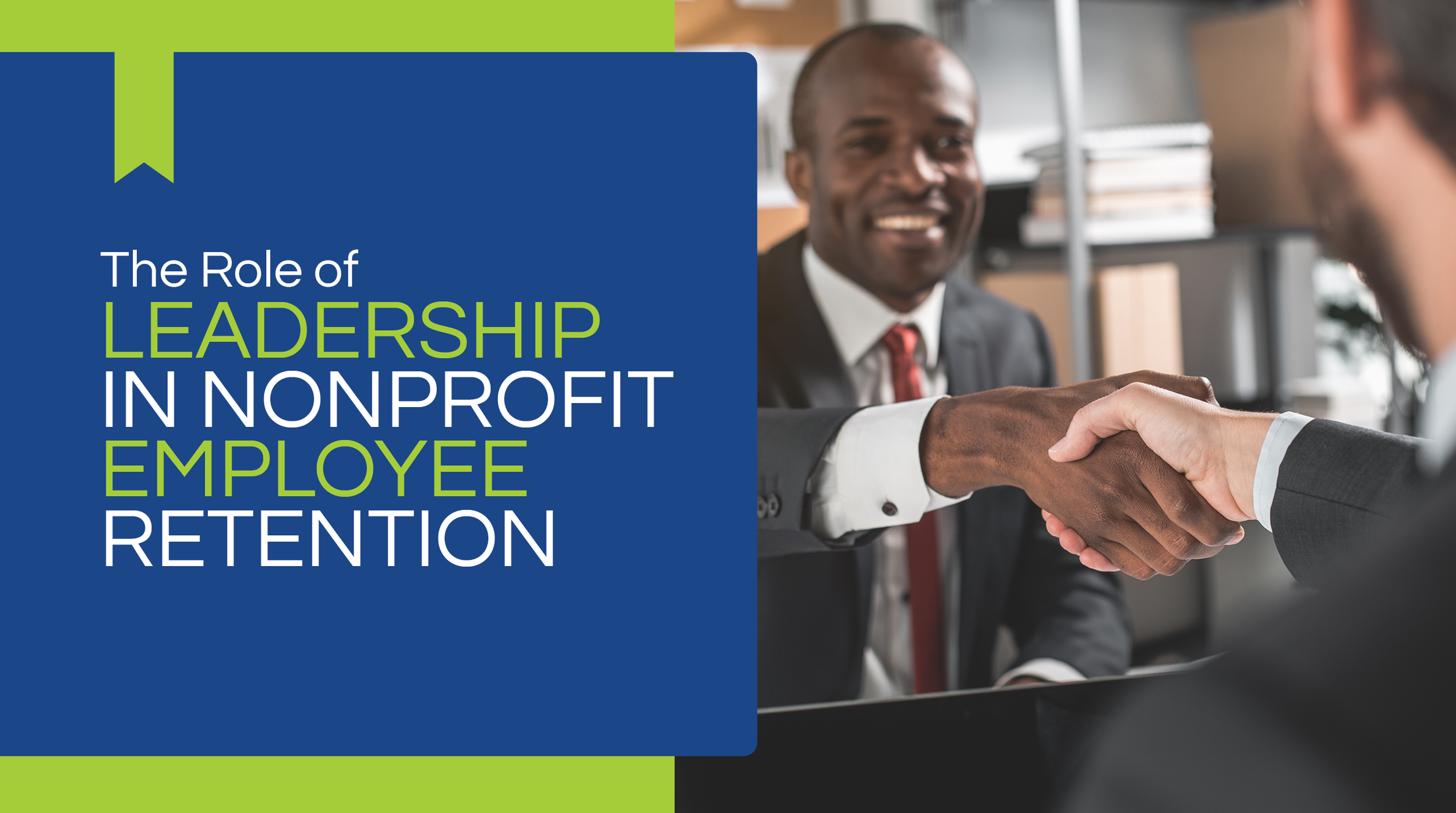 The Role of Leadership in Nonprofit Employee Retention