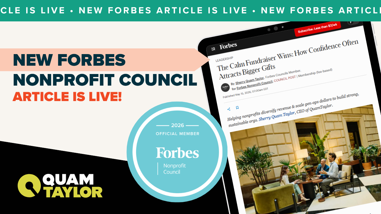 FORBES Nonprofit Council // The Calm Fundraiser Wins: How Confidence Often Attracts Bigger Gifts