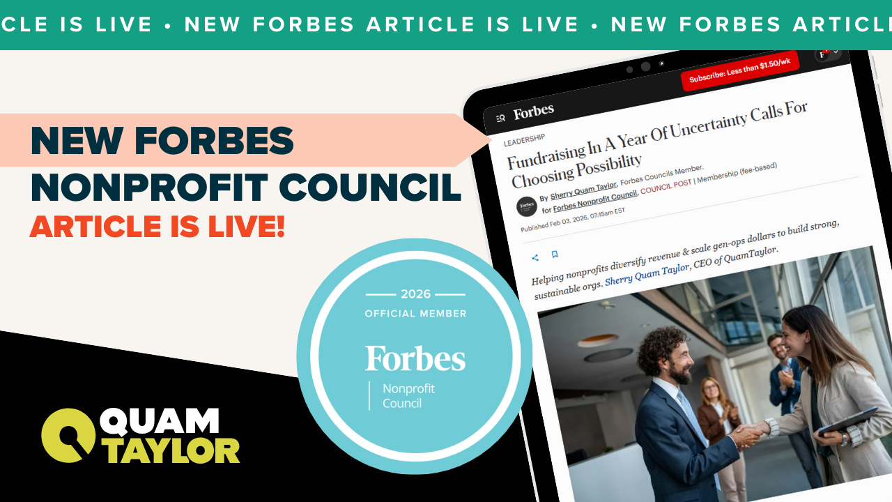 Image of blog title on an iPad article that says, "New Forbes Nonprofit Council Article is Live - Fundraising in a Year of Uncertainty Calls for Choosing Possibility".