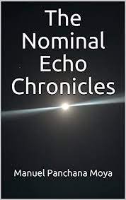The Nominal Echo Chronicles