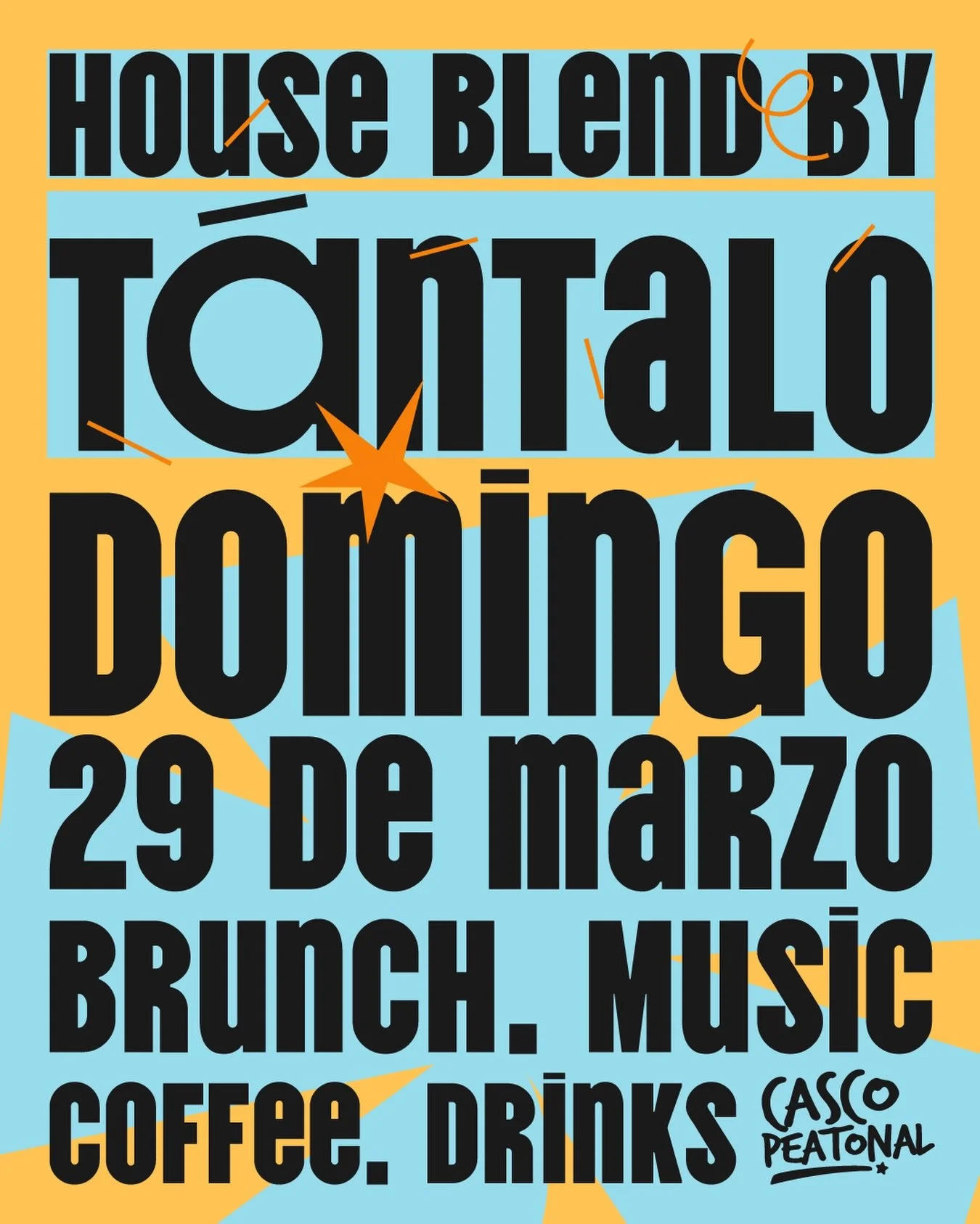 DOMINGO 29 DE MARZO☄️☀️ House Blend by T&aacute;ntalo. 

Time to refresh - pasa un ratico por T&aacute;ntalo. 

Brunch / Music / Coffee / Drinks