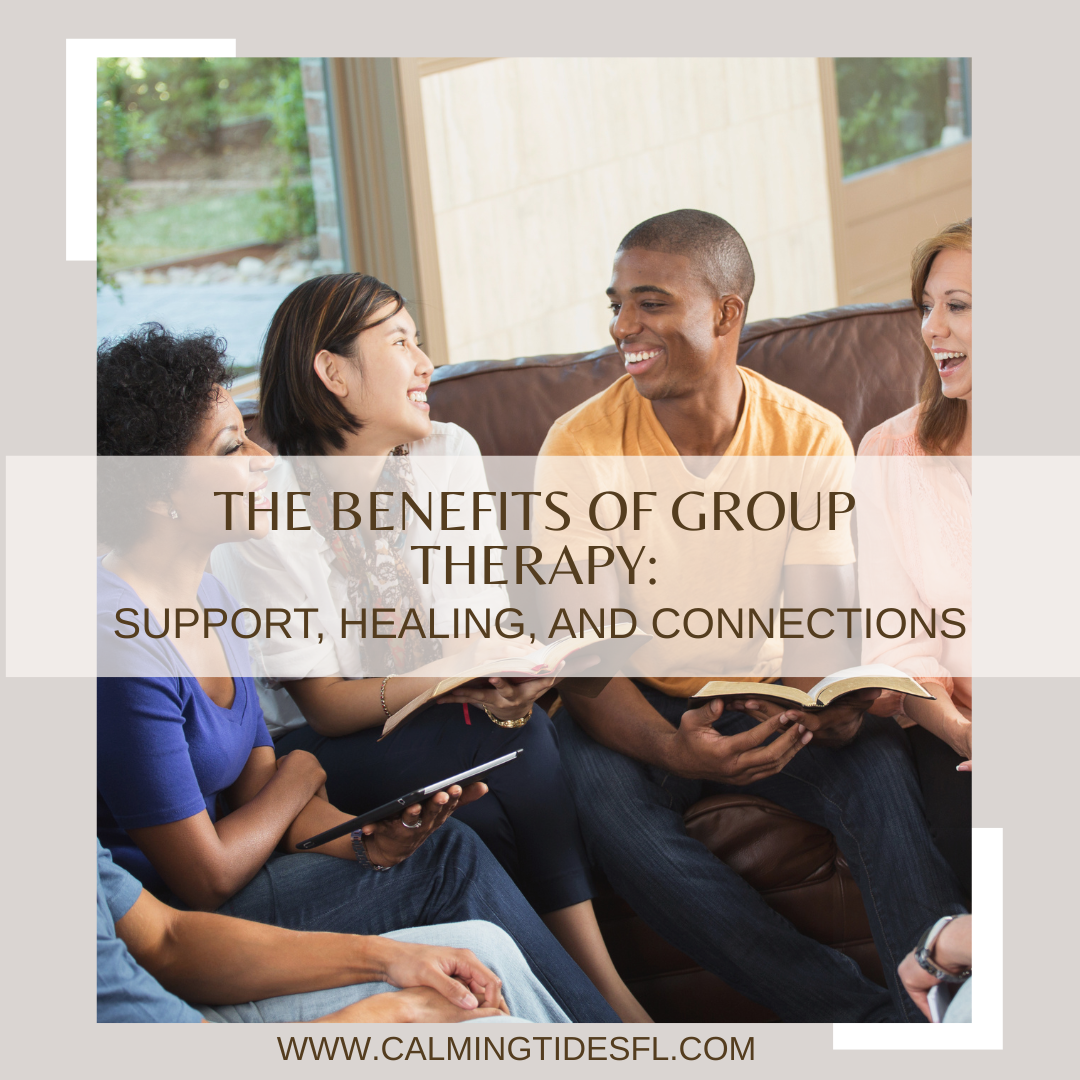 The Benefits of Group Therapy: Support, Healing, and Connections