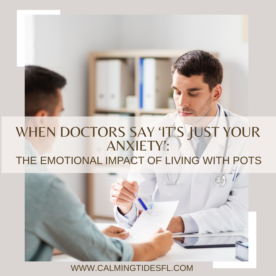 When Doctors Say ‘It’s Just Your Anxiety’: The Emotional Impact of Living With POTS