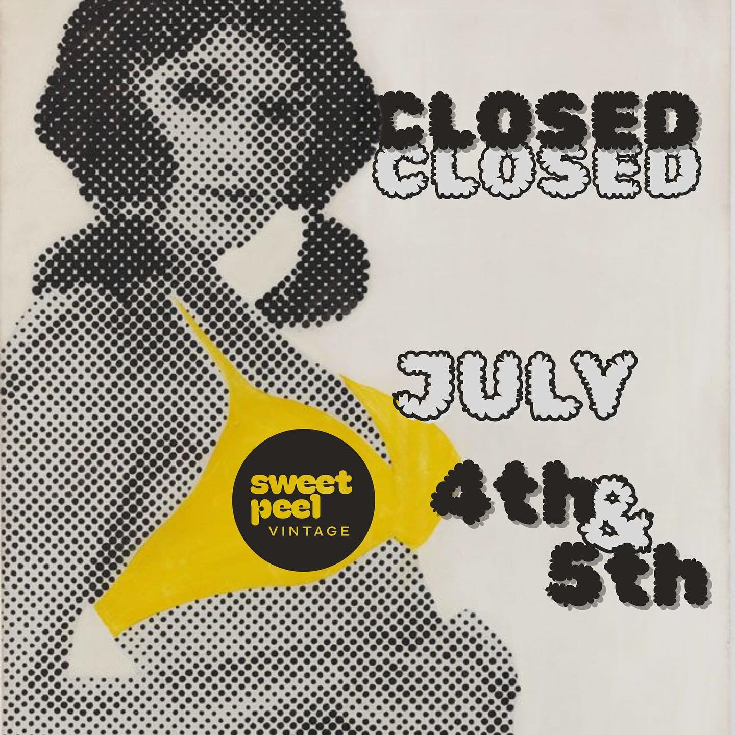A reminder for you all 💛 we will be closed Friday July 4th and Saturday July 5th. 
We&rsquo;ll be back open Sunday July 6th and hosting our Too Darn Hot Sale! 🔥