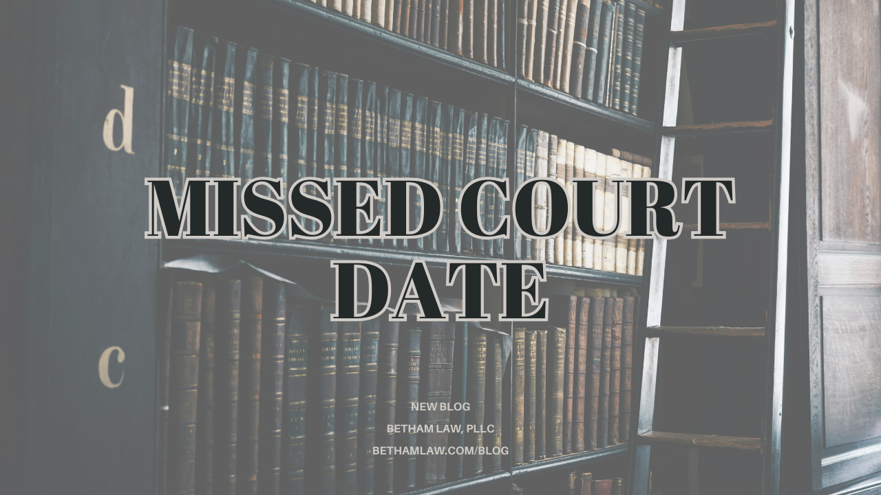 What Happens If You Miss Your Court Date in Wake County, NC?