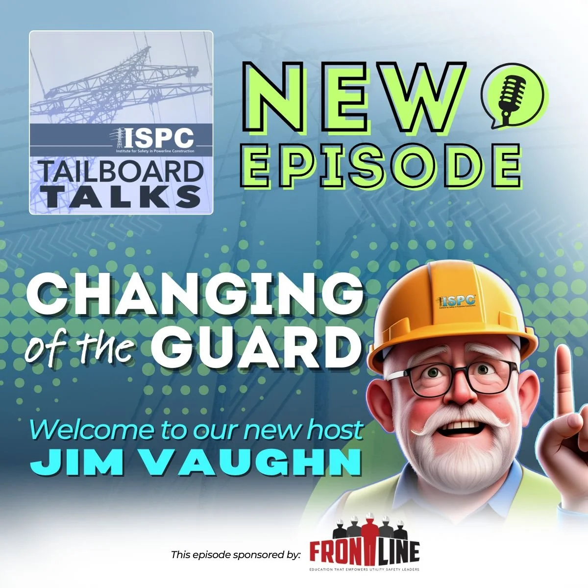 Welcome Jim Vaughn as new host of Tailboard Talks!