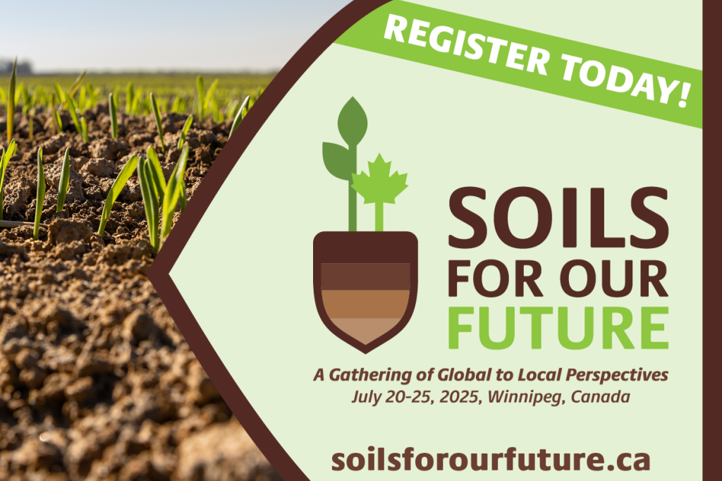 Soils For Our Future 2025 Conference: A Gathering of Global to Local Perspectives