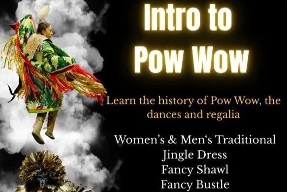 Intro to Pow Wow