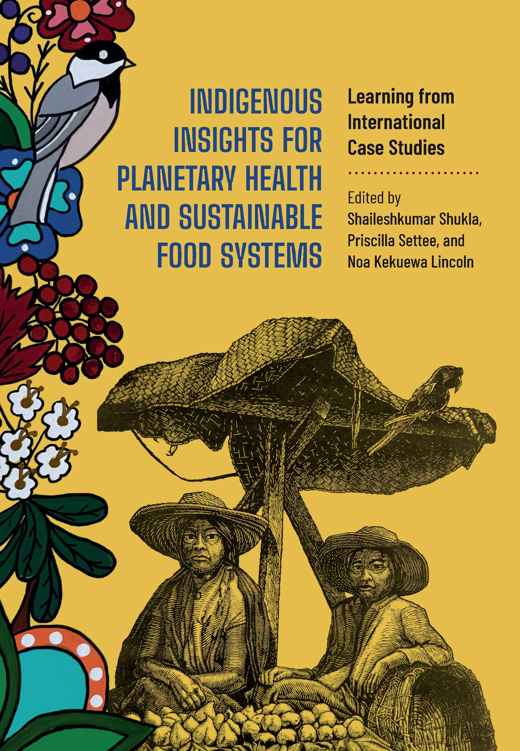 From Grassroots to Global: Indigenous Insights for Planetary Health and Sustainable Food Systems Online Gathering 