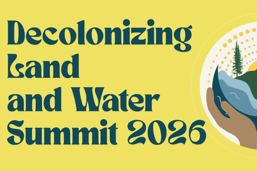 Decolonizing Land and Water Summit