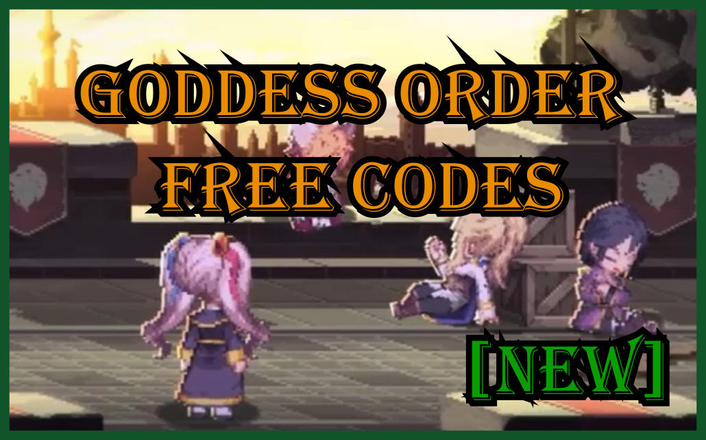 goddess order, codes, redeem, codes, gift, free