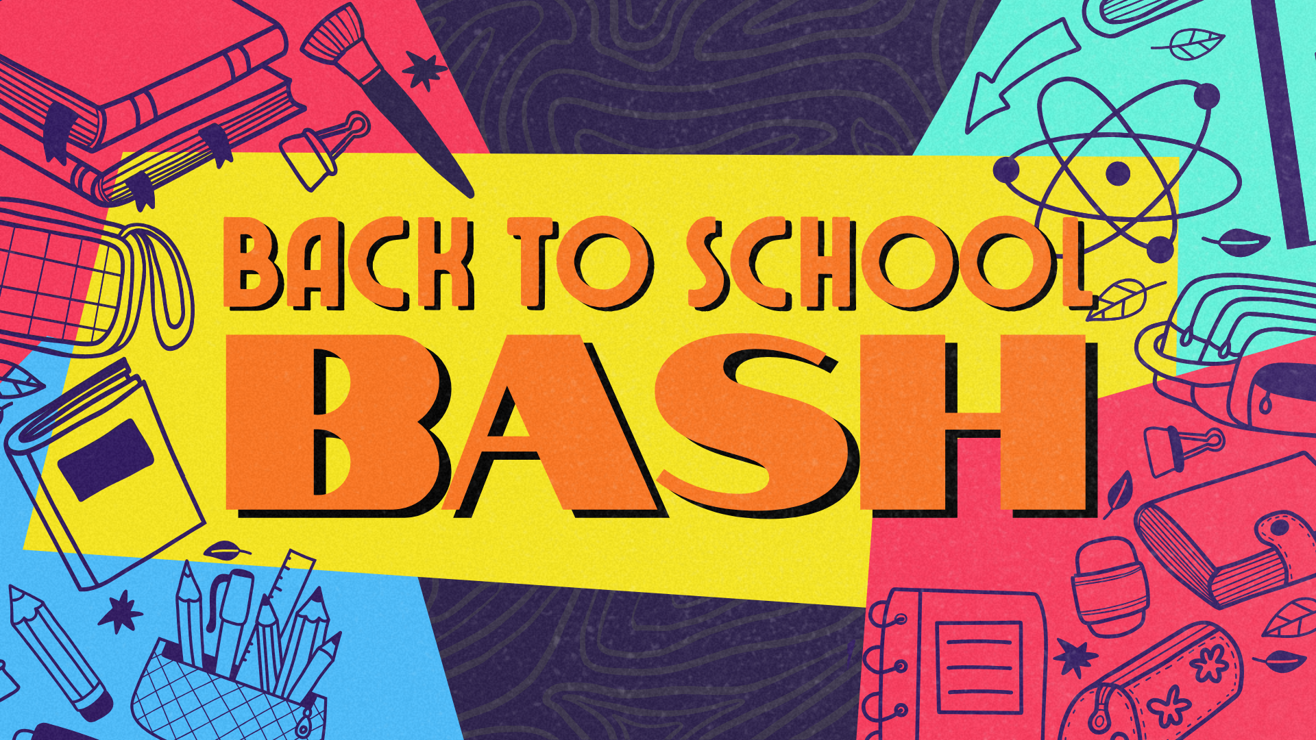 Back to School Bash