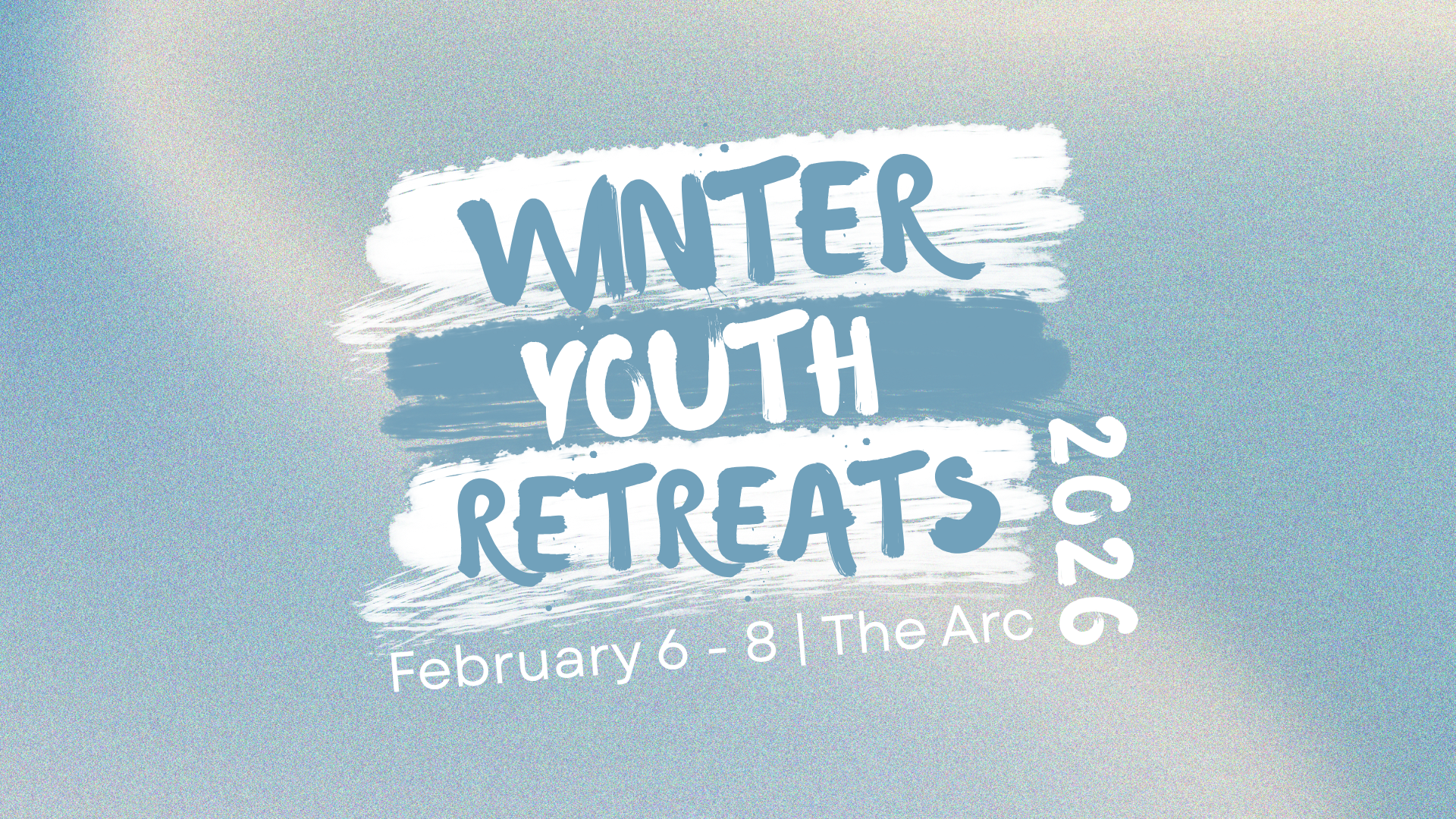 ARC Winter Youth Retreat