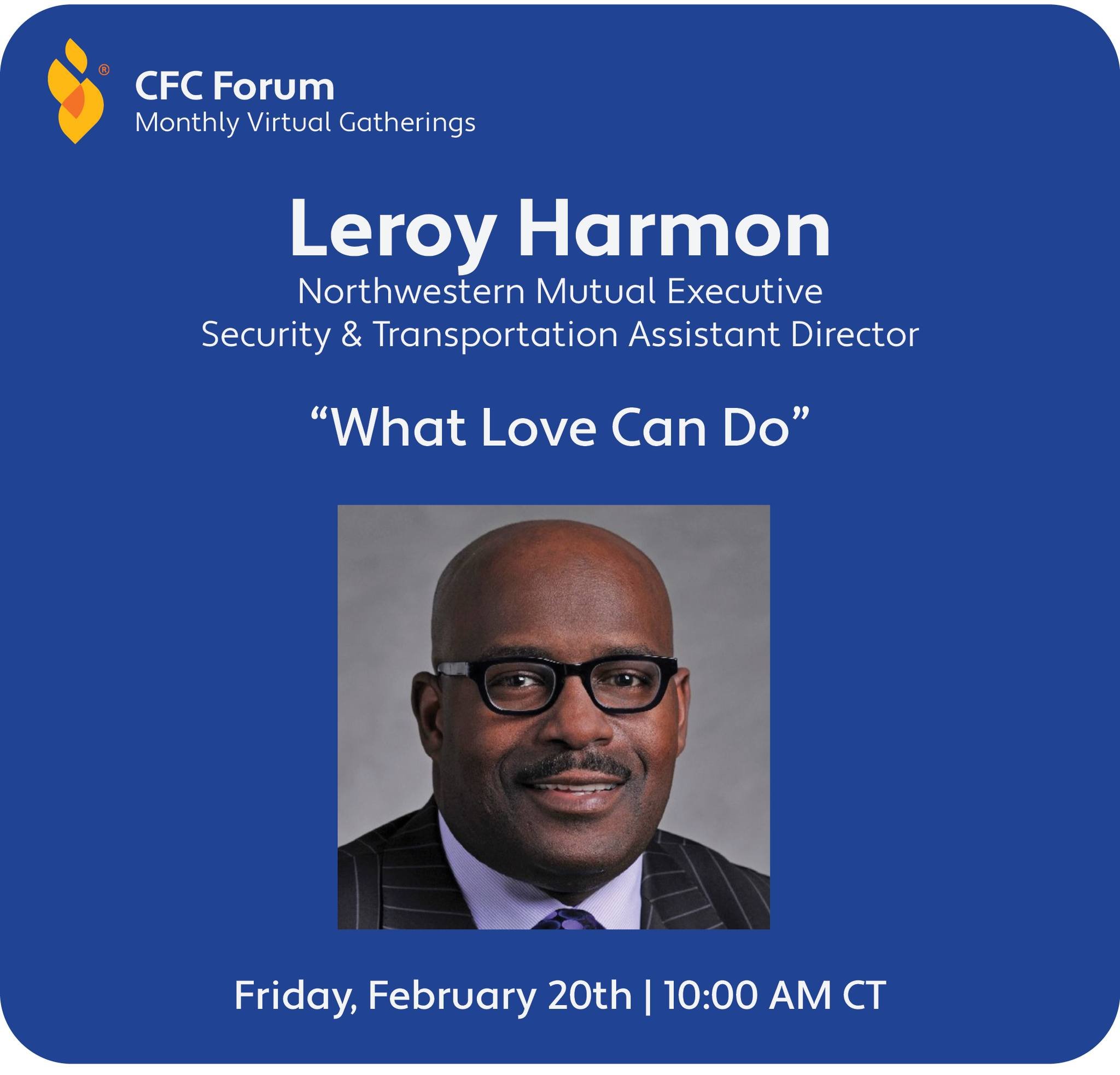 Ever wonder what fostering 70 children looks like? How about walking 15 miles to and from work every day? Leroy's story will impact you! Please join us on Friday, February 20th at 10AM CT! Tap the link in our bio to register! #northwesternmutual