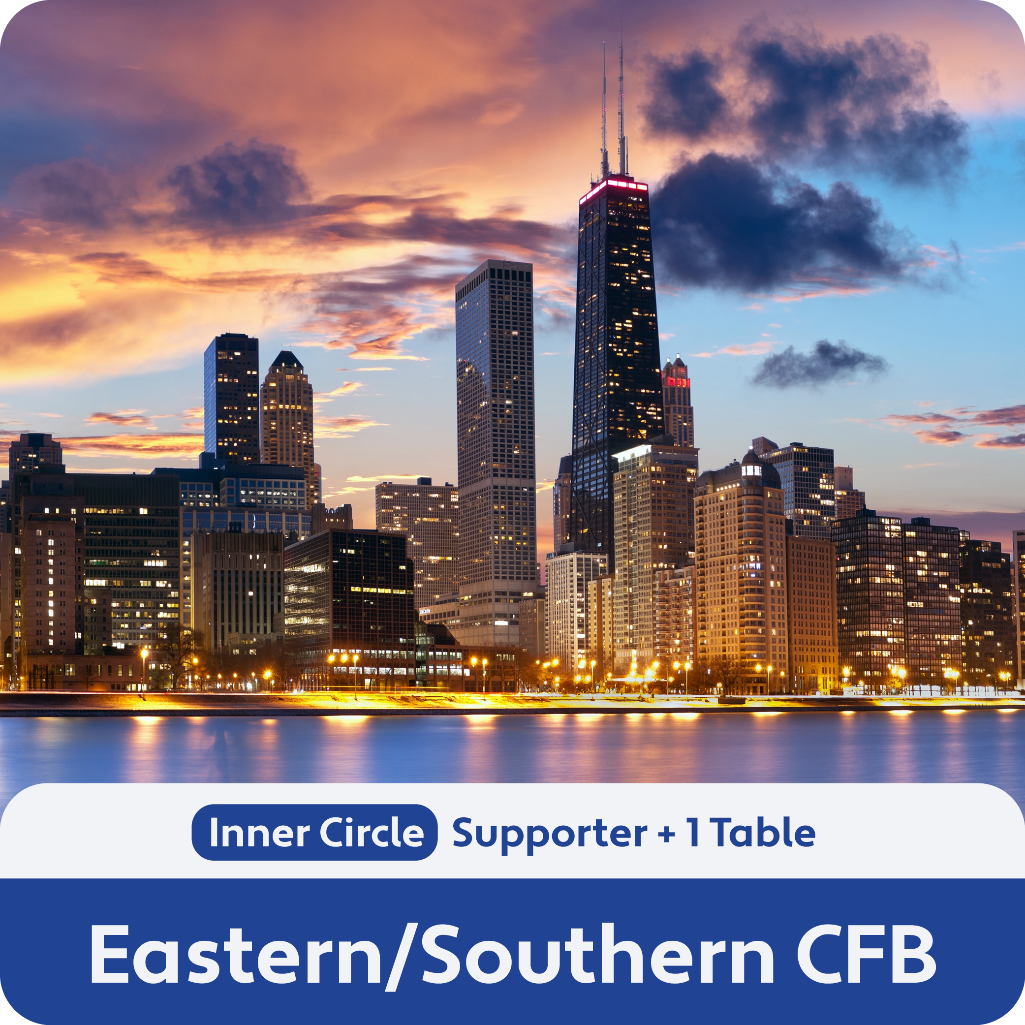 Eastern/Southern: Inner Circle Supporter and 1 Table