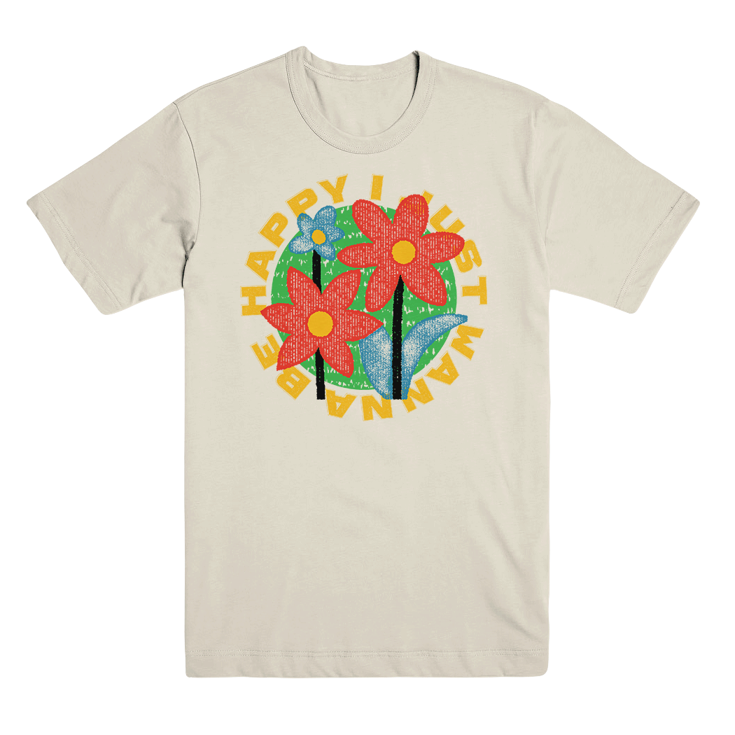 JustWannaBeHappyTee.png