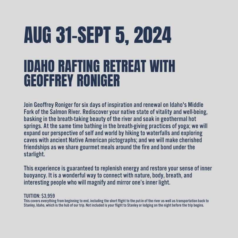 Idaho Rafting Retreat with Geoffrey Roniger