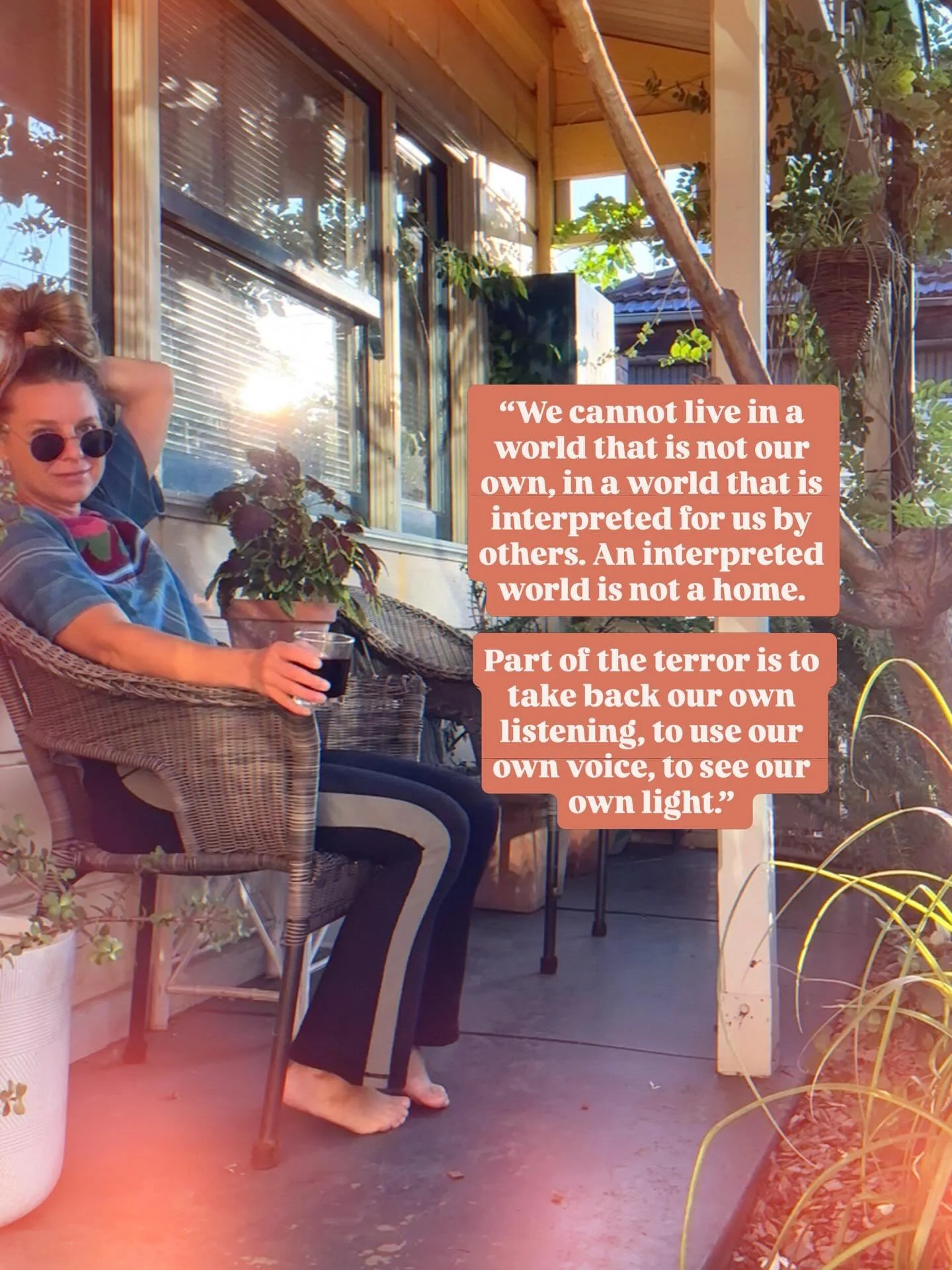 emphasising authentic living, encouraging the questioning of external interpretations of reality and instead trusting the inner voice, listening, and light. 

highlights the necessity of reclaiming personal experience and authority to truly feel &ldq