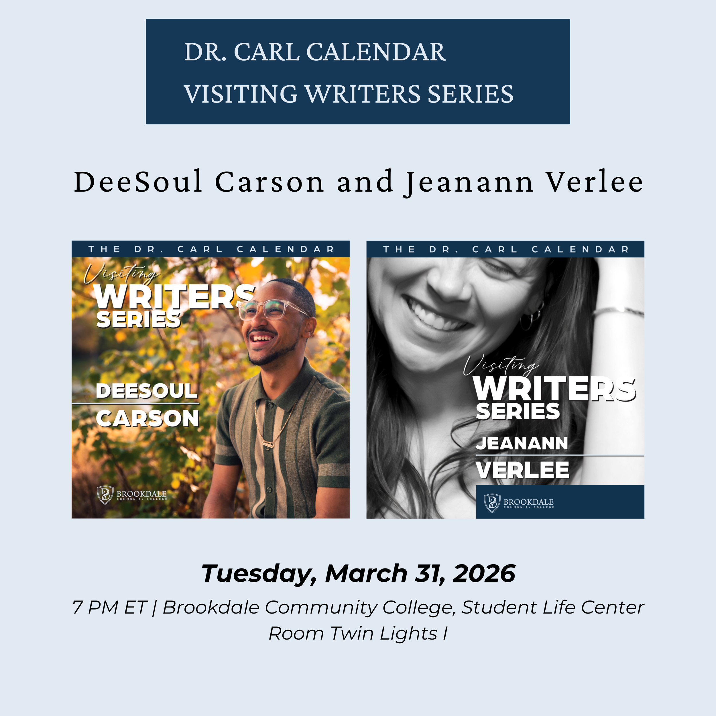 Dr. Carl Calendar Visiting Writers Series: DeeSoul Carson & Jeanann Verlee