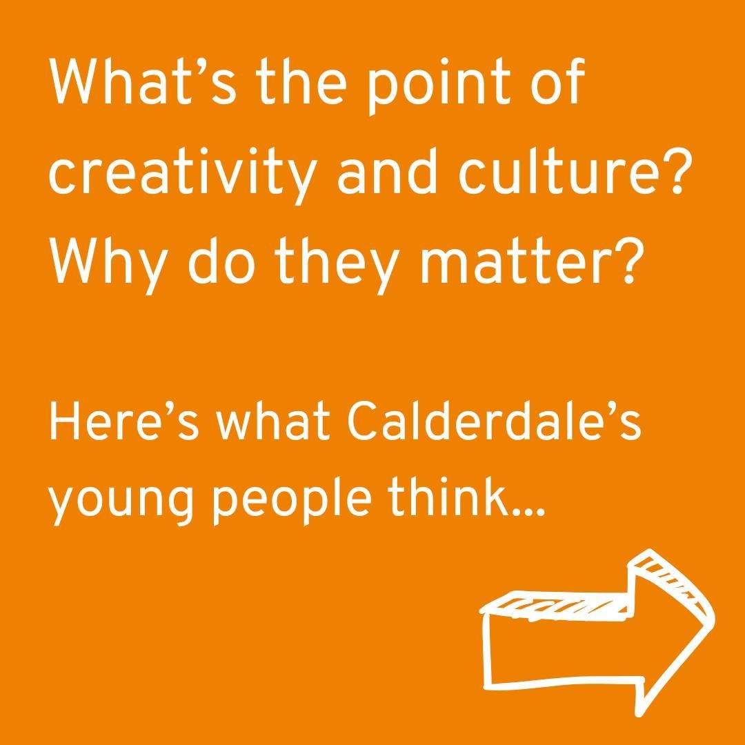 Happy new year everyone!

We're starting off the new year with a spotlight on some of the things that Calderdale's amazing young people told us in our Youth Voice consultation.

We're kicking it off with some of their responses to what the point of c