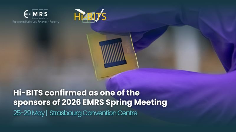 Hi-BITS sponsors Symposium A at E-MRS Spring Meeting 2026