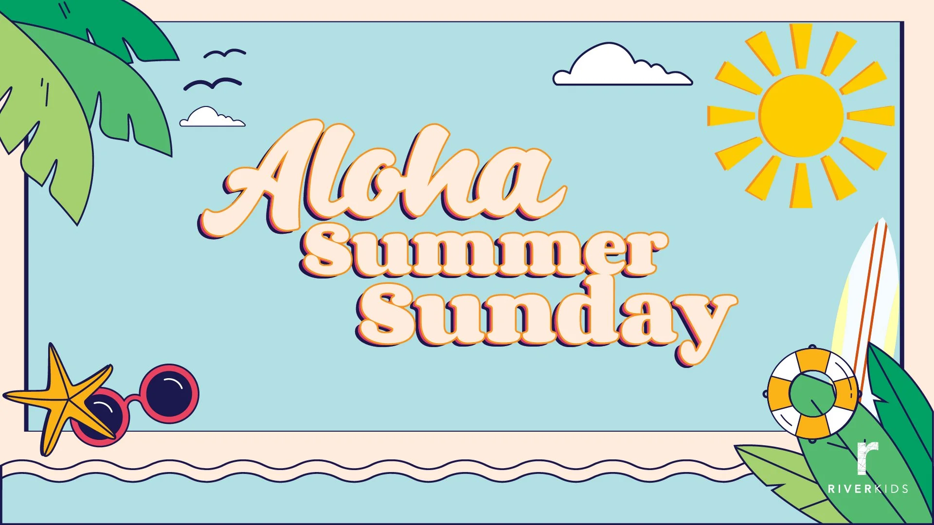 riverkids_alohasummersunday_screen-title.jpg