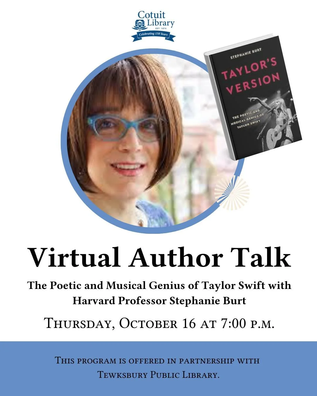 ✨ Are you ready to explore Taylor Swift&rsquo;s genius through the eyes of Harvard professor and poet Stephanie Burt? ✨

Join us for a Virtual Author Talk where Burt will share insights from her new book, Taylor&rsquo;s Version: The Poetic and Musica