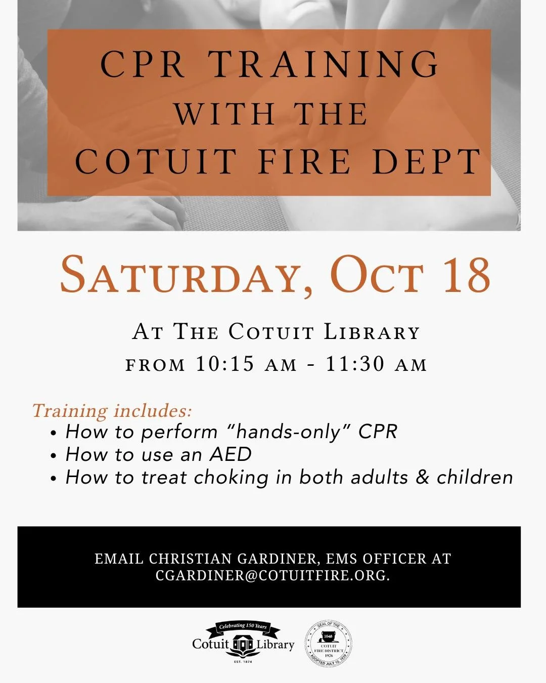 ❤️ Be prepared to save a life! The Cotuit Fire Department is coming to Cotuit Library for a free, in-person CPR class.

Learn &ldquo;hands-only&rdquo; CPR, how to use an AED, and how to respond to choking emergencies in both adults and children. This