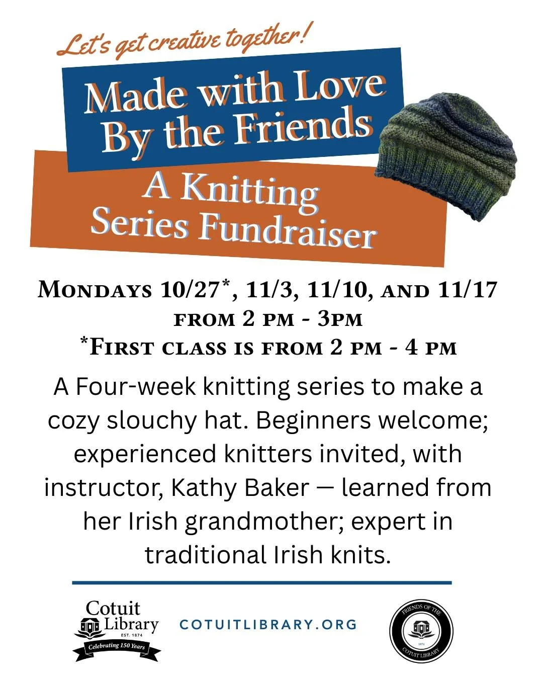 📣Last call to sign up!

Make something beautiful with your hands&mdash;and help the Friends raise funds for library programs. Made with Love by the Friends combines expert instruction, peer support, and the satisfaction of giving: your finished hat 