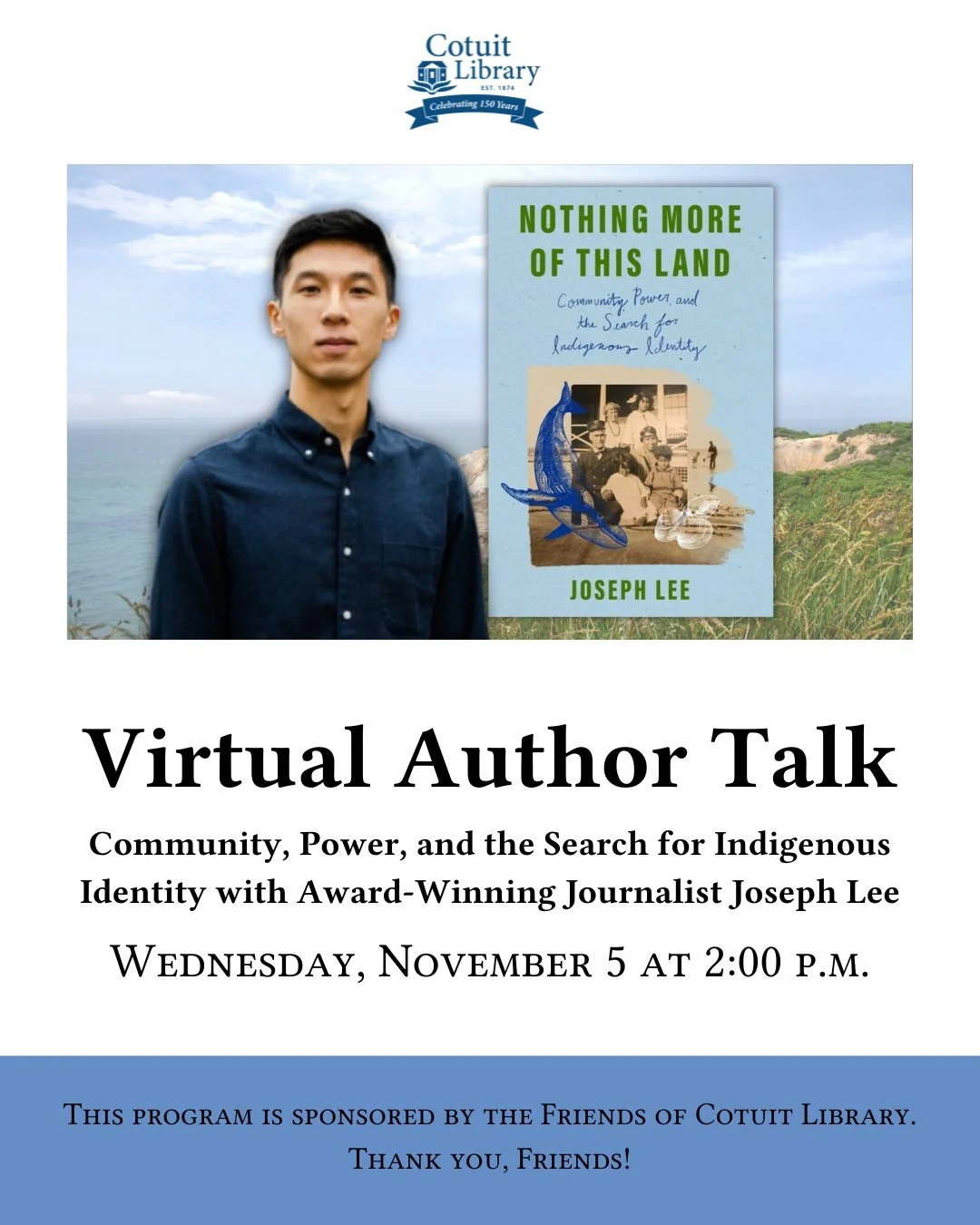 There&rsquo;s still time to register! 

📚 Join us on  Wednesday, November 5, at 2:00 PM for a virtual author talk with Joseph Lee, award-winning journalist and author of Nothing More of This Land. Explore themes of community, power, and Indigenous i