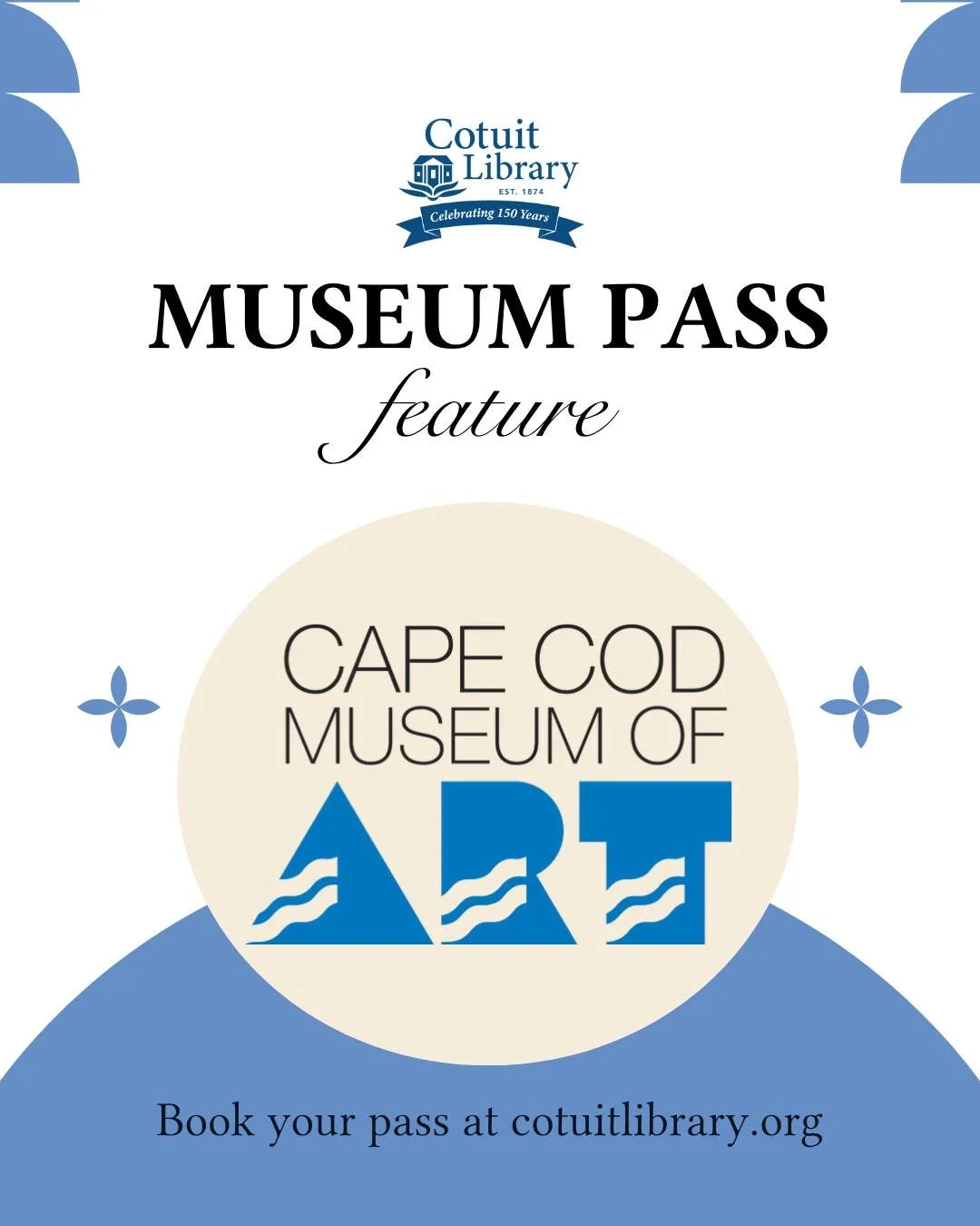 Discover local creativity with our Cape Cod Museum of Art pass!

Your Cotuit Library card gives you access to a physical pass that admits two adults to the museum&rsquo;s gallery spaces. Explore rotating exhibits, inspiring works by Cape artists, and