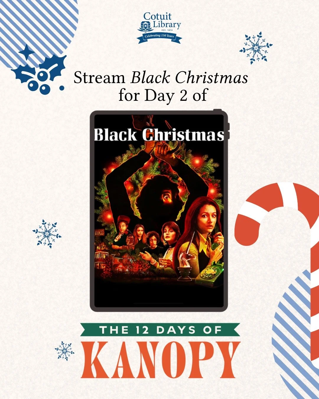 Day 2 of 12 Days of Kanopy! Get into the holiday mood with today&rsquo;s featured film: Black Christmas. 

Stream it now on Kanopy, free with your library card. kanopy.com/product/
black-christmas