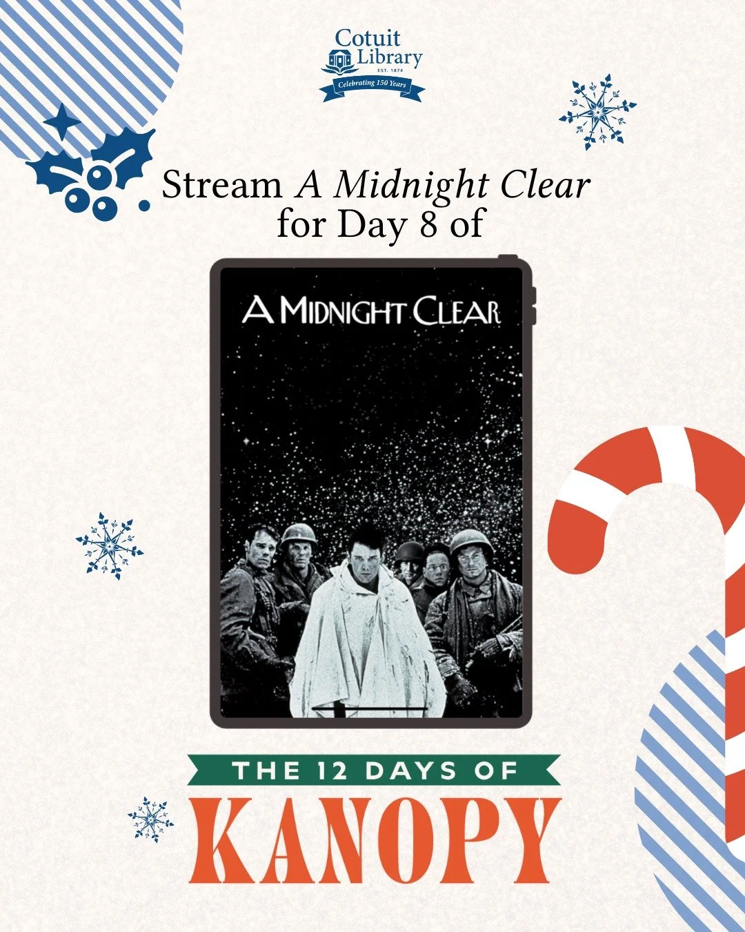 Day 8 of 12 Days of Kanopy!

A moving story set on Christmas Eve during WWII, A Midnight Clear blends hope, humanity, and the spirit of the season in the most unexpected of places. 

Stream it free
on Kanopy: kanopy.com/product/midnight-clear