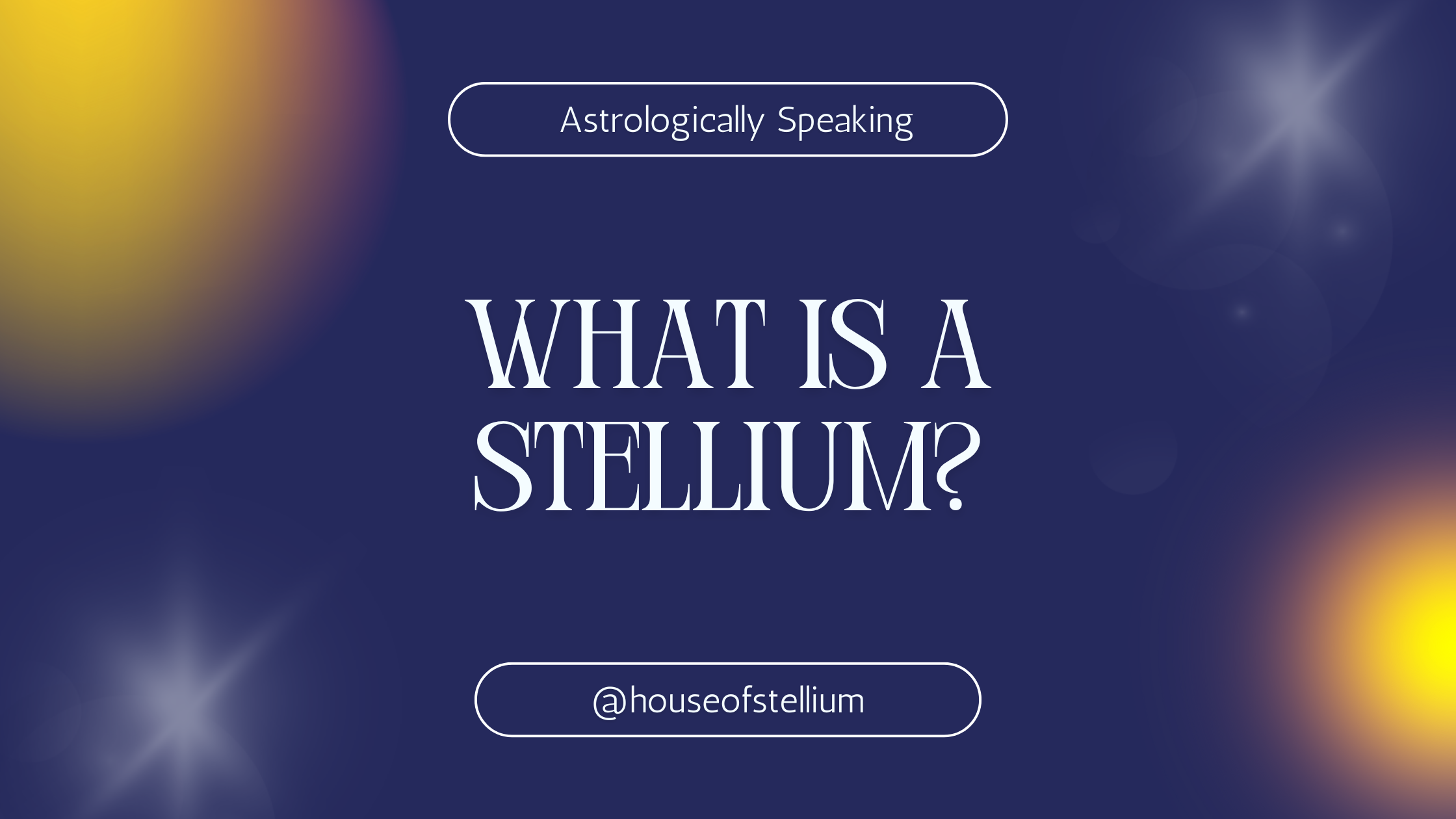 What is a Stellium?